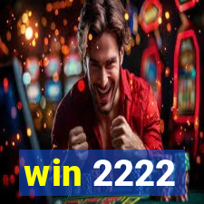 win 2222